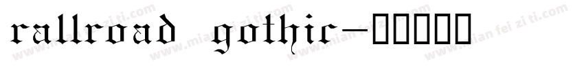 rallroad gothic字体转换